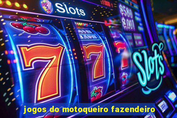 jogos do motoqueiro fazendeiro