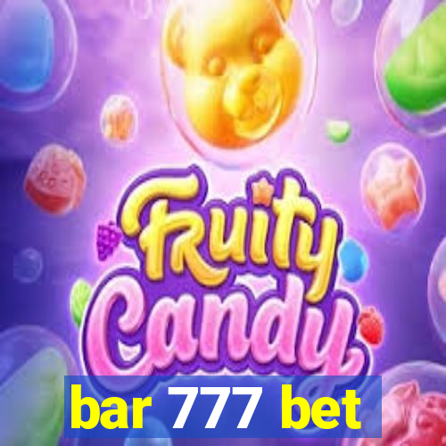 bar 777 bet