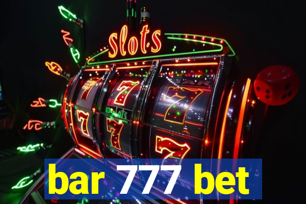 bar 777 bet