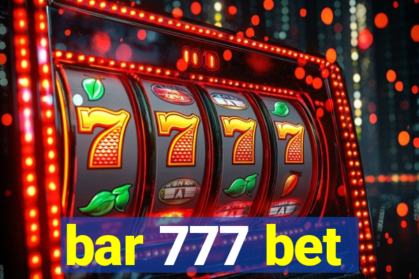 bar 777 bet