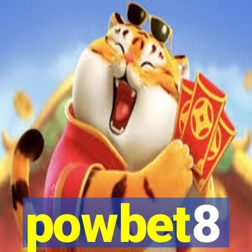 powbet8