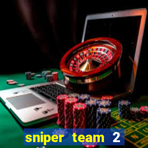 sniper team 2 click jogos