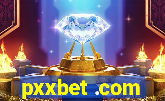 pxxbet .com