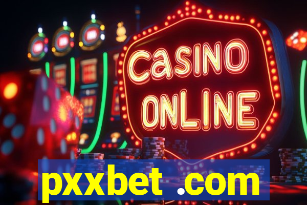 pxxbet .com