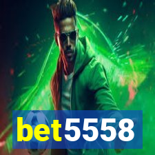 bet5558