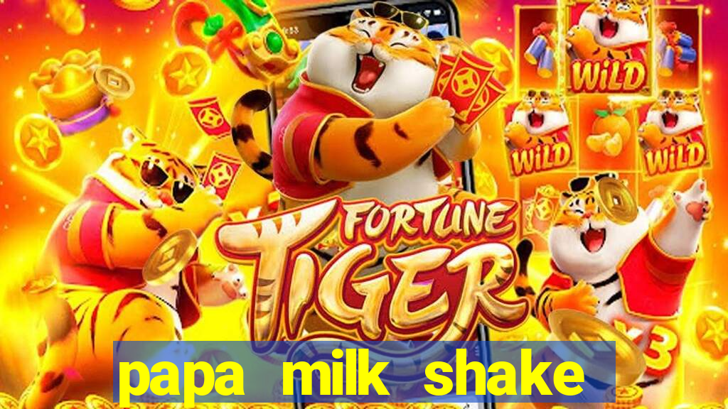 papa milk shake click jogos