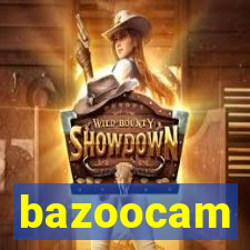 bazoocam