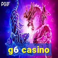 g6 casino