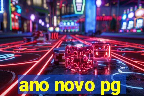 ano novo pg