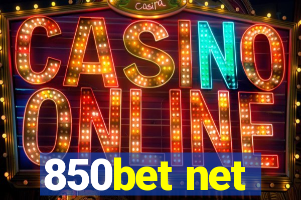 850bet net