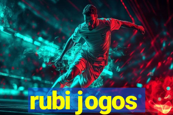 rubi jogos