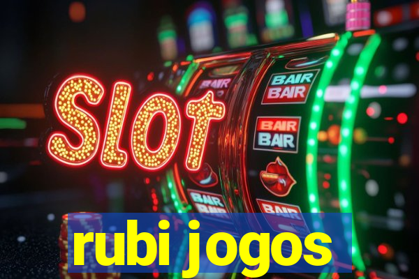 rubi jogos