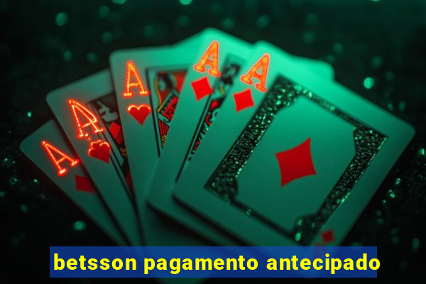 betsson pagamento antecipado