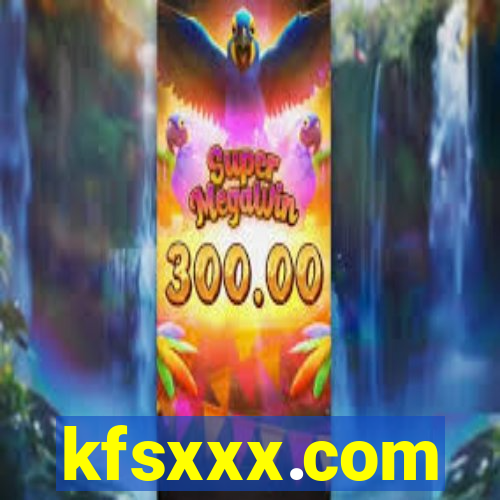 kfsxxx.com