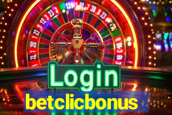 betclicbonus