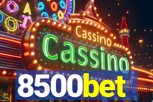 8500bet