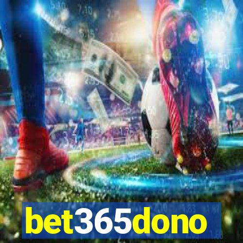 bet365dono