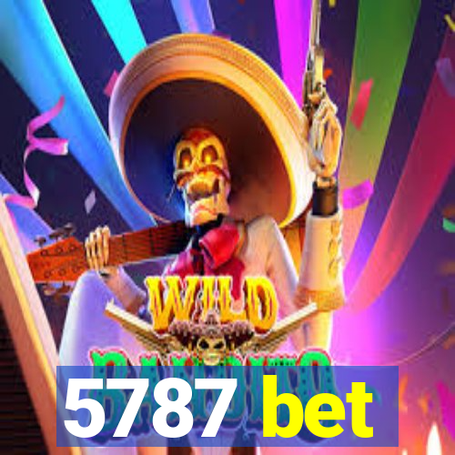 5787 bet