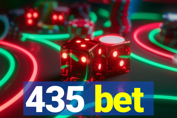 435 bet