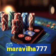 maravilha777