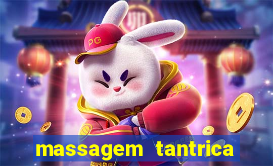 massagem tantrica perto de mim