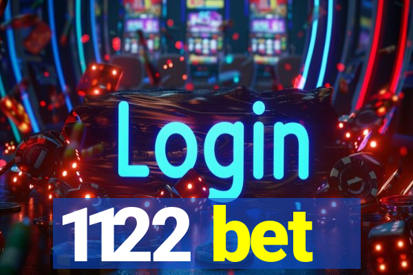 1122 bet