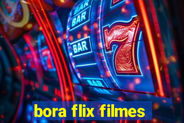 bora flix filmes