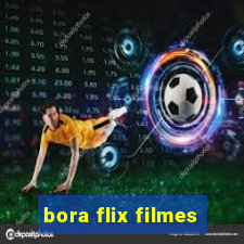 bora flix filmes