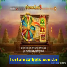 fortaleza bets.com.br