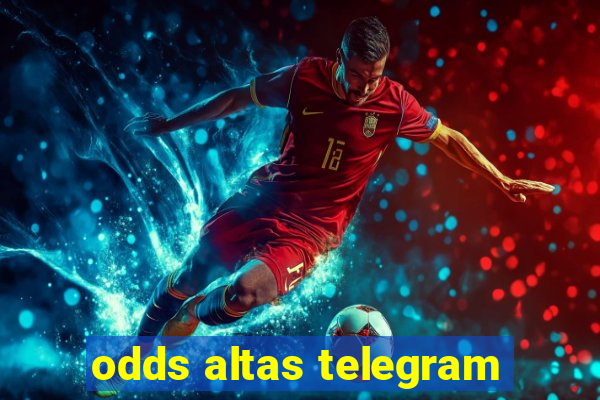 odds altas telegram