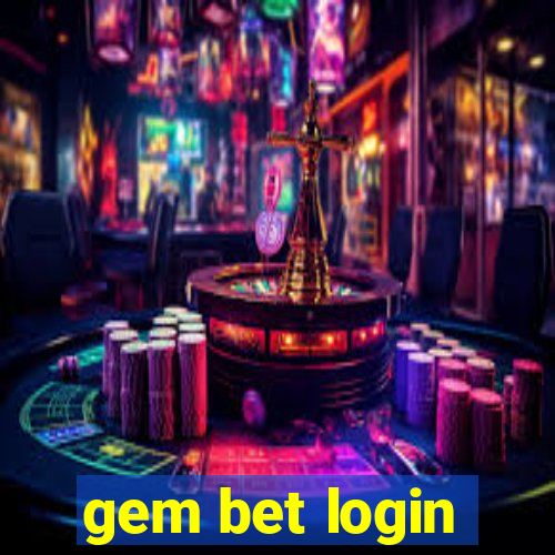 gem bet login