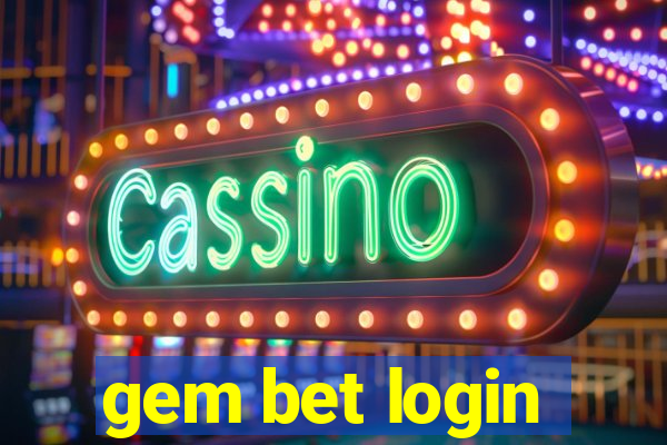 gem bet login