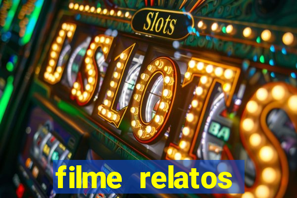 filme relatos selvagens completo dublado