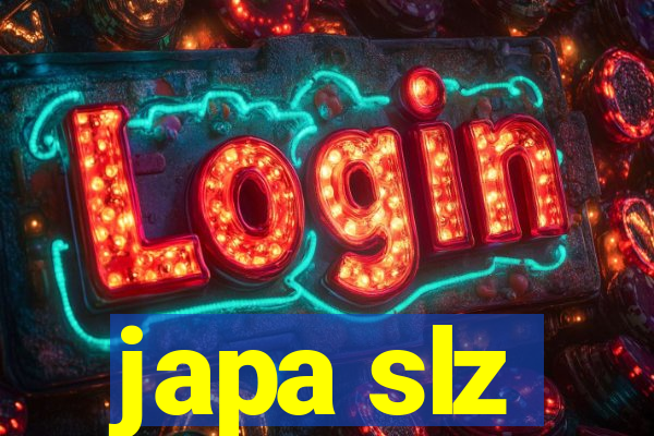 japa slz