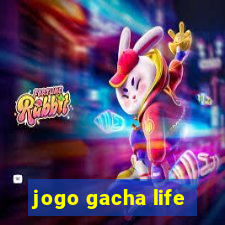 jogo gacha life