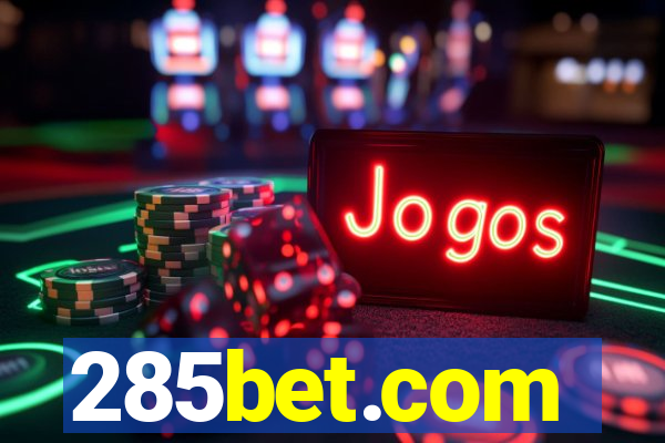 285bet.com