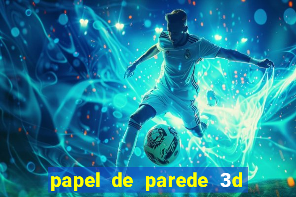 papel de parede 3d para pc