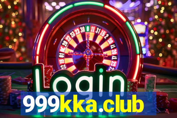 999kka.club