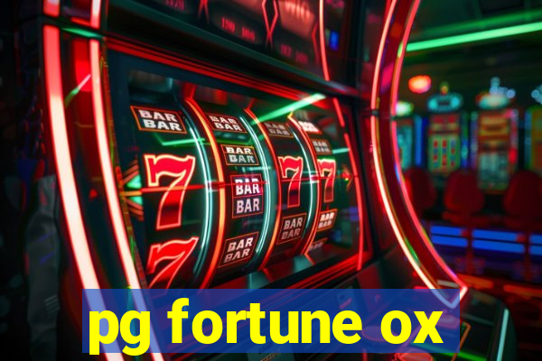 pg fortune ox