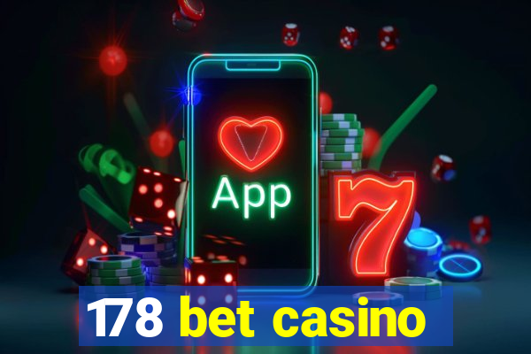 178 bet casino