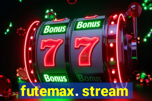 futemax. stream