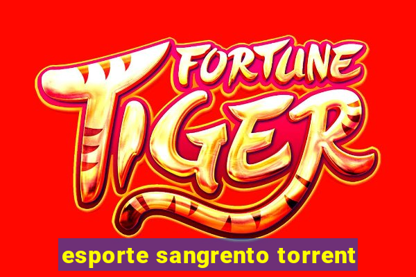 esporte sangrento torrent