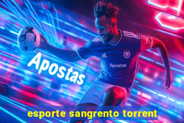 esporte sangrento torrent