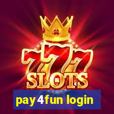 pay4fun login