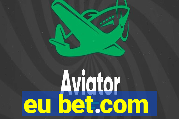 eu bet.com