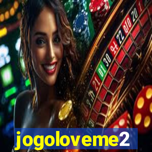 jogoloveme2