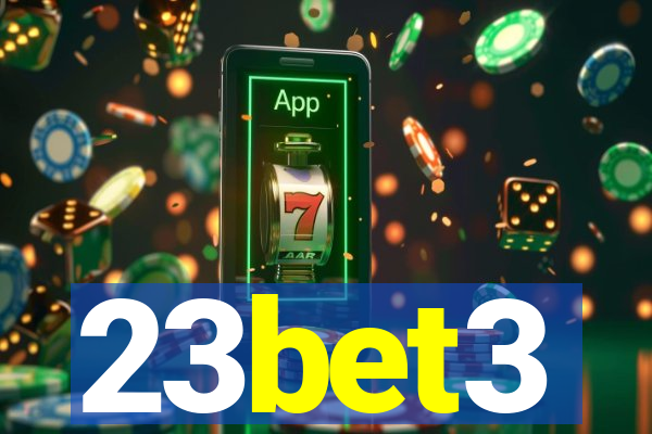 23bet3