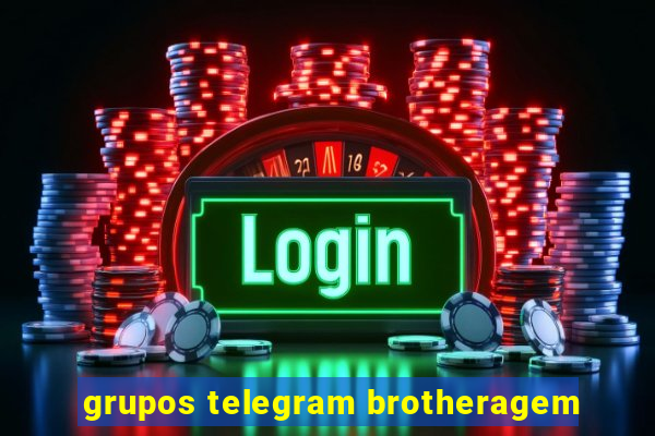 grupos telegram brotheragem