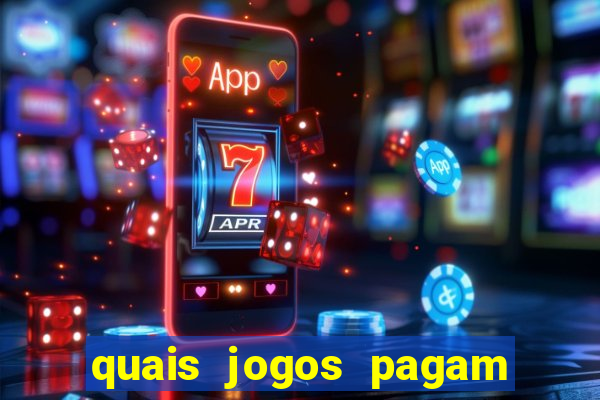 quais jogos pagam de verdade