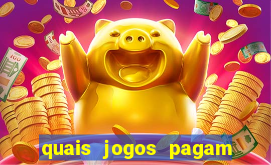 quais jogos pagam de verdade